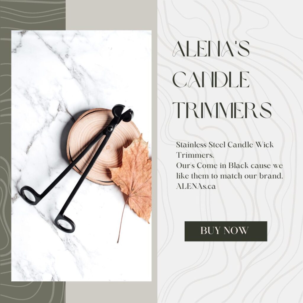 Alena's Candle Safety Tips 4 Alena's Trimmers are perfect addition to your candle. Stainless steel, cuts your cotton & wooden wicks, 7 inches h x 2 inches diameter. Looks glam beside any decor.