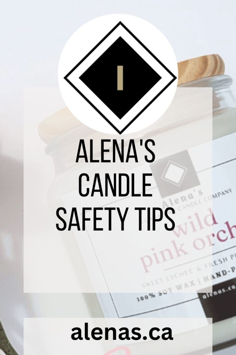 Alena's Candle Safety Tips 8 Alena's Candle Safety Tips